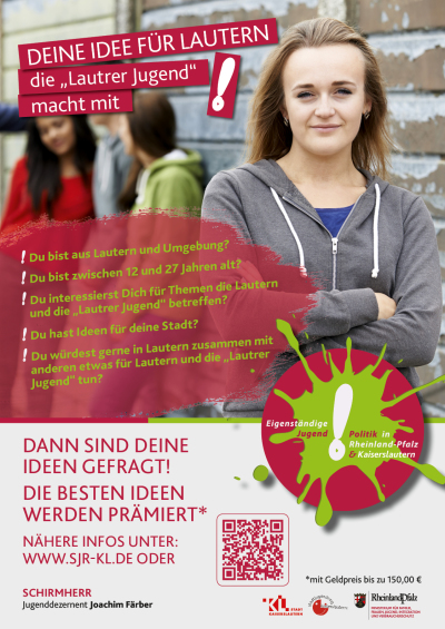 Plakat für die Aktion DEINE IDEE FÜR LAUTERN - die Lautrer Jugend macht mit. Foto zeigt eine Jugendliche mit verschränkten Armen, die in die Kamera blickt. Im Hintergrund 3 Jugendliche im Gespräch