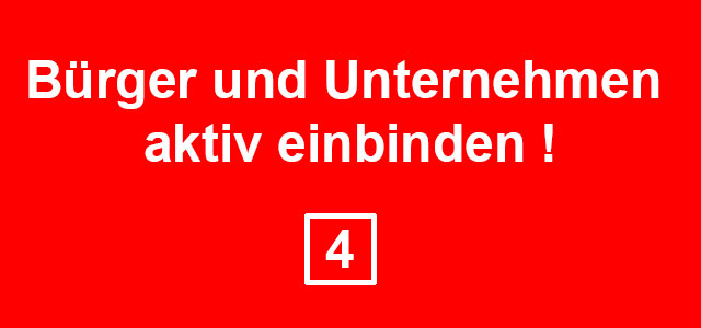 Button mit weißem Text auf rotem Grund: Bürger und Unternehmen aktiv einbinden !